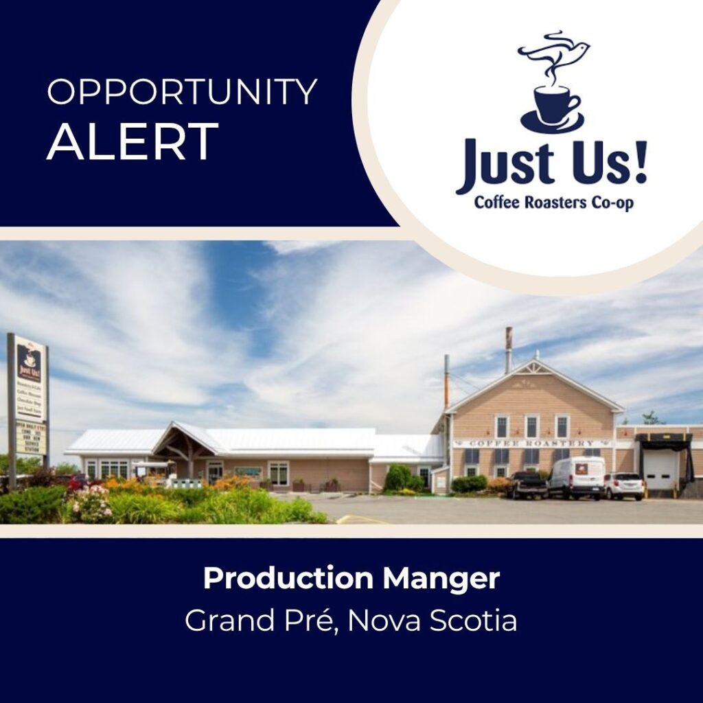 Production Manager - Just Us! Coffee Roasters Co-op