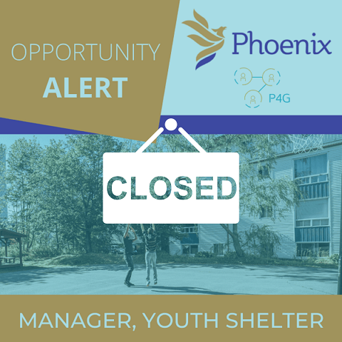 Phoenix Youth Programs - Manager, Youth Shelter