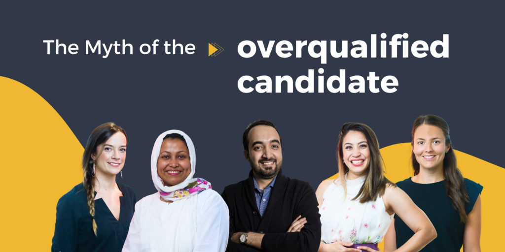 5 smiling P4G contributors are shown in front of a yellow and dark grey background with white text above them that says The Myth of the overqualified candidate