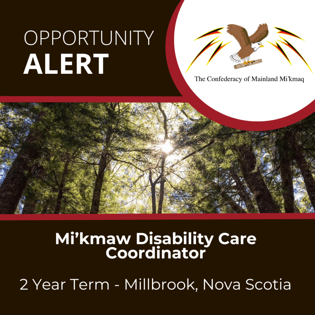 Mi’kmaw Disability Care Coordinator - The Confederacy of Mainland Mi’kmaq Image Tile