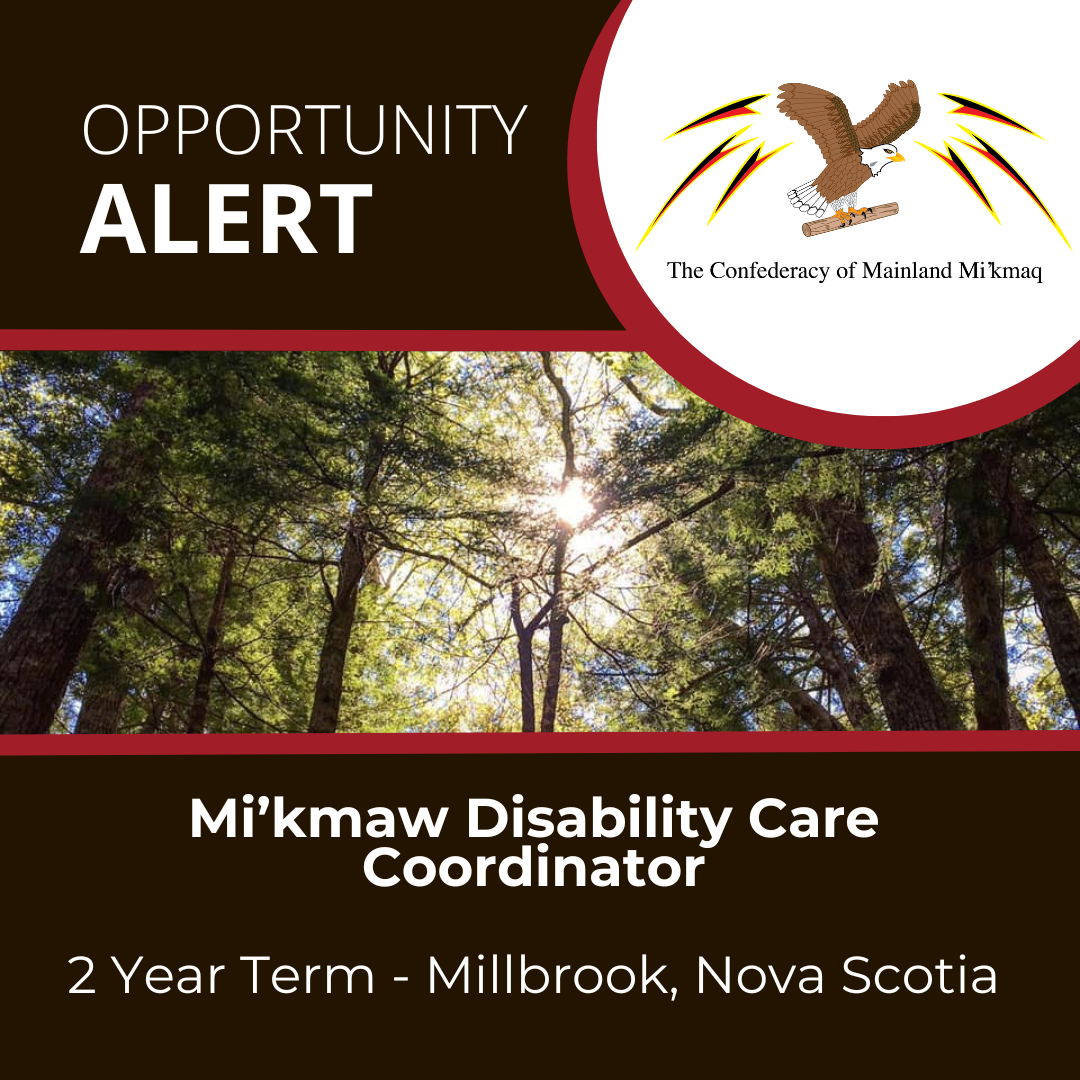 Mi’kmaw Disability Care Coordinator - The Confederacy of Mainland Mi’kmaq Image Tile