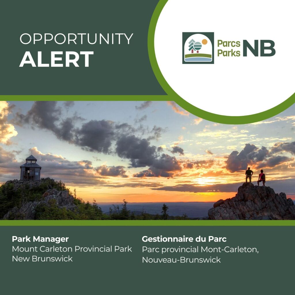 Park Manager, Mount Carleton Provincial Park - Parks NB