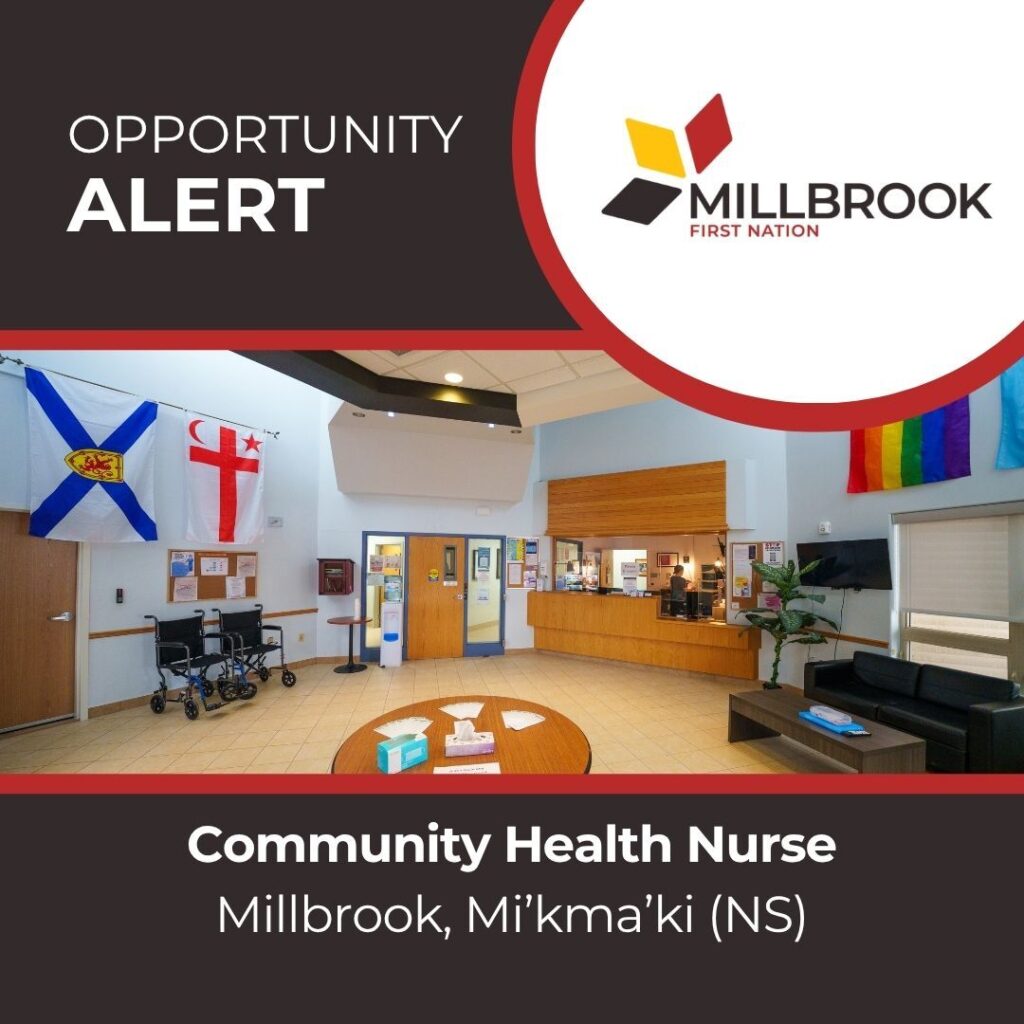 Community Health Nurse - Millbrook First Nation Community Health Nurse - Millbrook First Nation